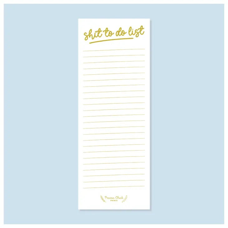 Prairie Chick Prints - Shit to Do List