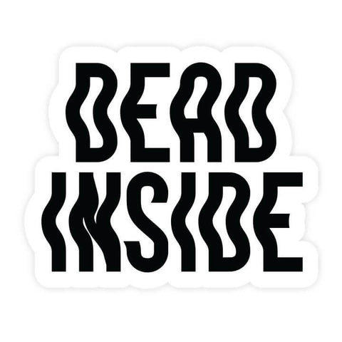 Black text 'DEAD INSIDE' on a white background