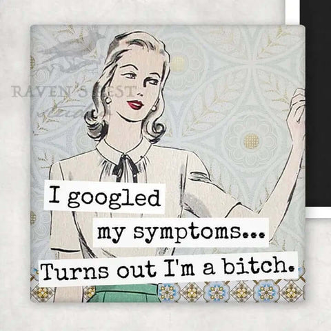 Raven's Rest Studio - Google Bitch Magnet