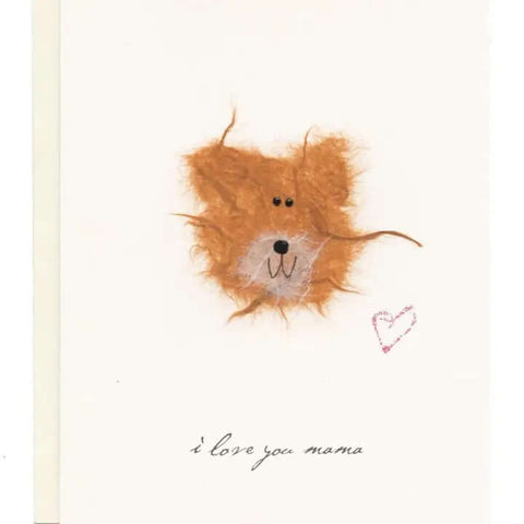 I Love You Mama Card
