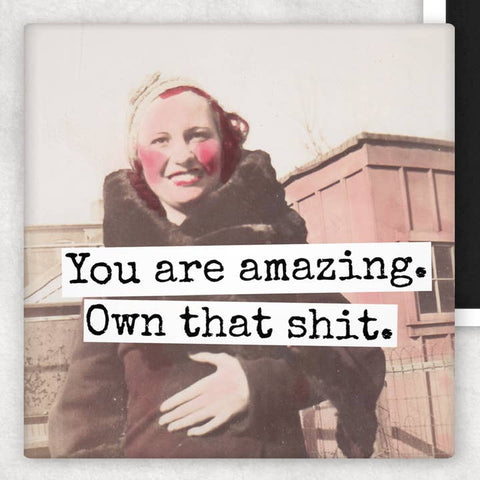 You Are Amazing Magnet
