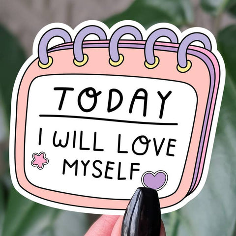 Self Love Today Sticker