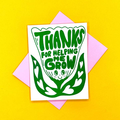 Card with 'Thanks for helping me grow' text on a yellow background
