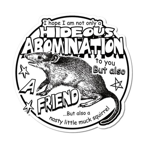 Sticker with a black and white illustration of a possum and humorous text on a white background