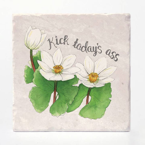 Kick Today's Ass Coaster