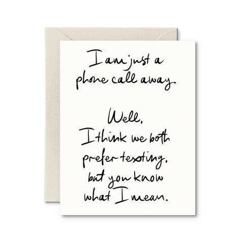 Just A Phone Call Away Card