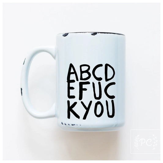 Prairie Chick Prints - ABCDEFUCK Ceramic Mug