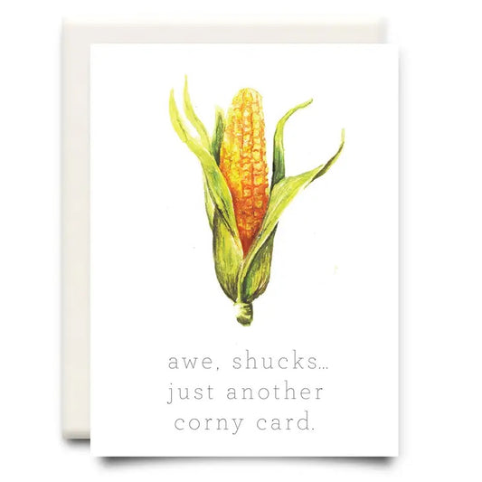 Inkwell Cards - Shucks Corny Card