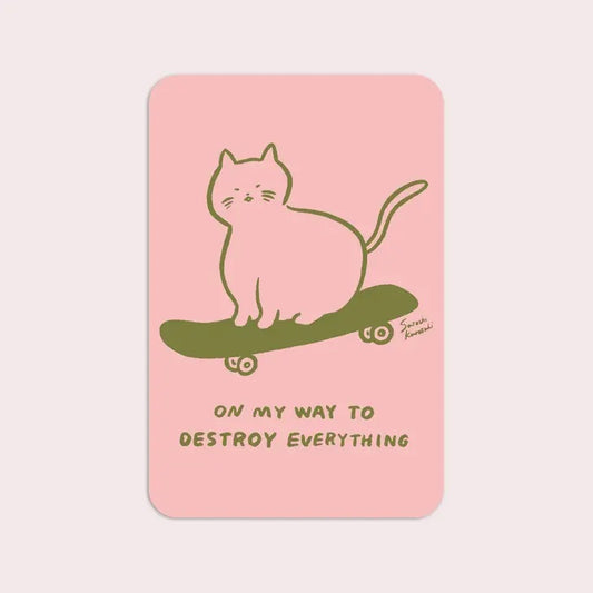 Stay Home Club - Destroy Everything Cat Sticker