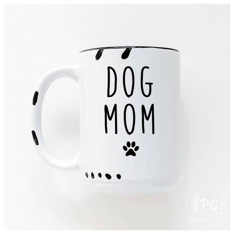 Dog Mom Ceramic Mug - Mug - Prairie Chick Prints