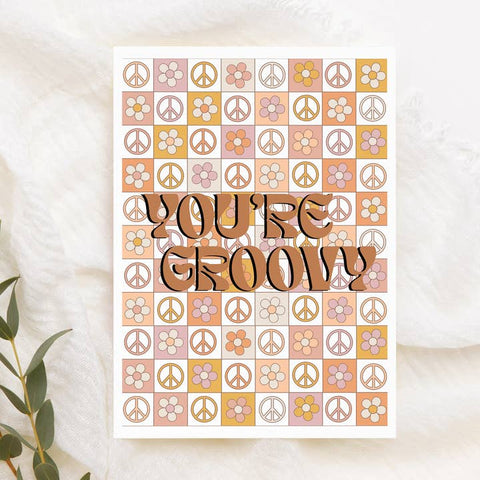 You're Groovy Greeting Card  |  Retro Birthday Card