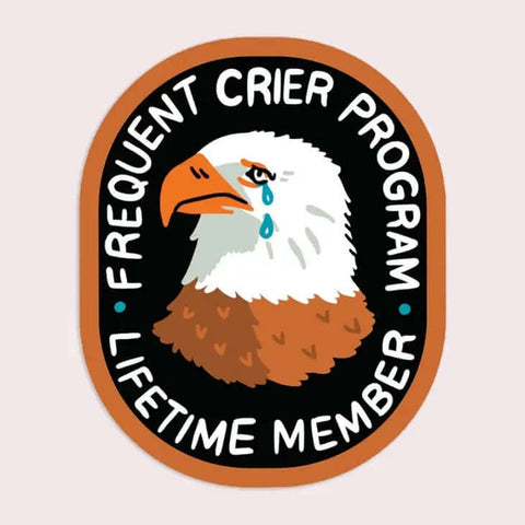 Frequent Crier Eagle Sticker - Sticker - Stay Home Club