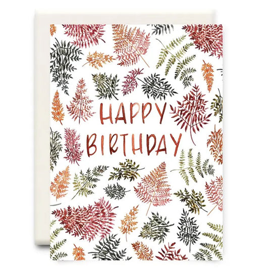 Inkwell Cards - Fern Happy Birthday