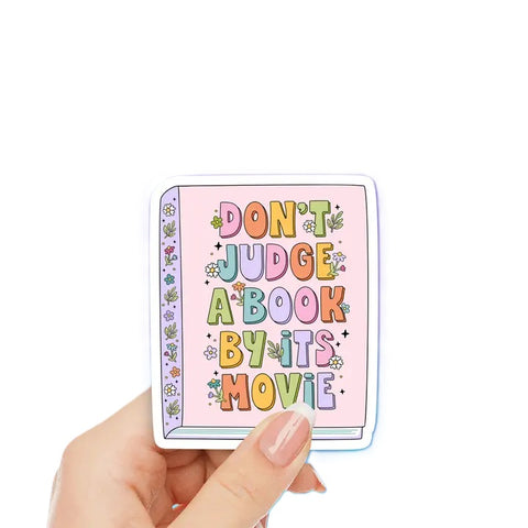 Don't Judge A Book By It's Movie Sticker