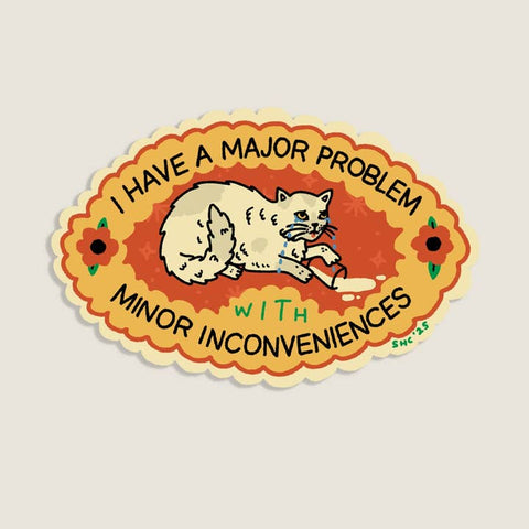 Major Problem Sticker - Sticker - Stay Home Club