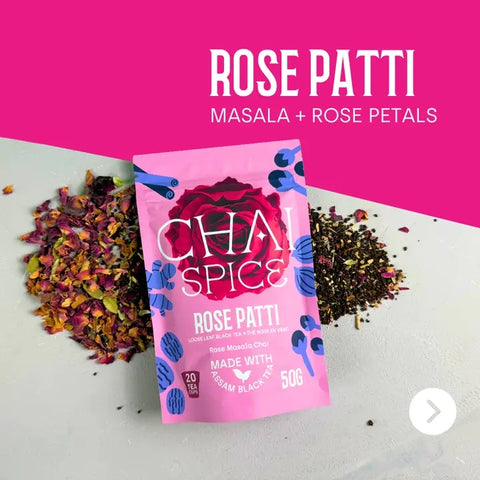 Rose Patti - Rose Masala Chai