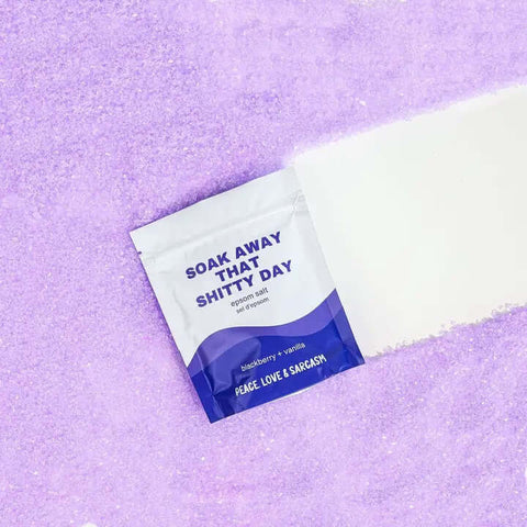 Soak Away That Day Salt Soak - Bath Soak - Peace, Love & Sarcasm