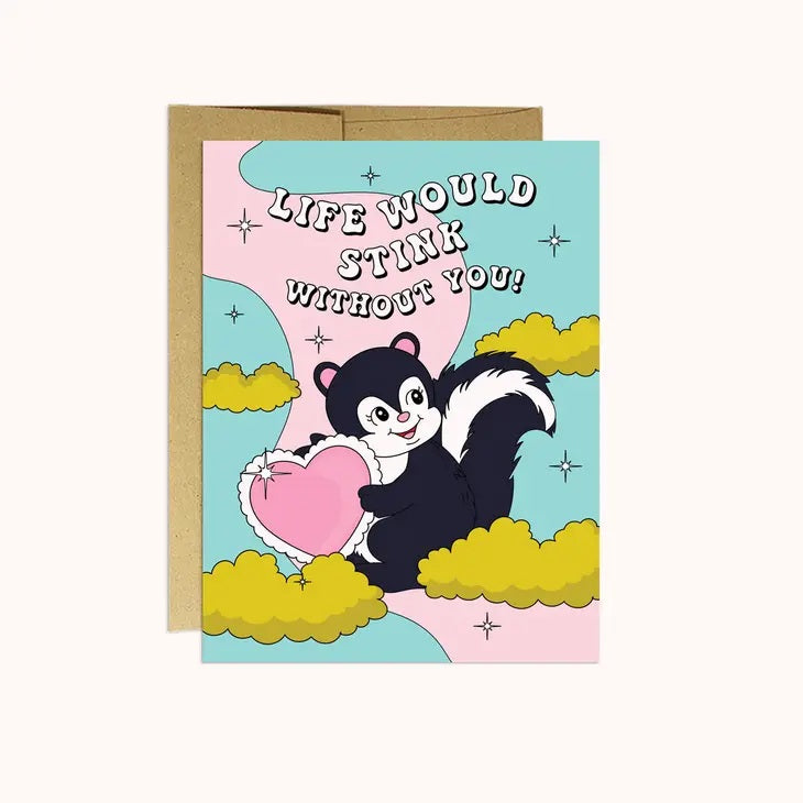 Party Mountain Paper Co. - Stink Without You Card