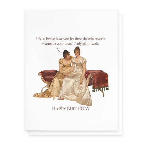 Truly Admirable, Funny Birthday Greeting Card - Greeting Card - Cardideology