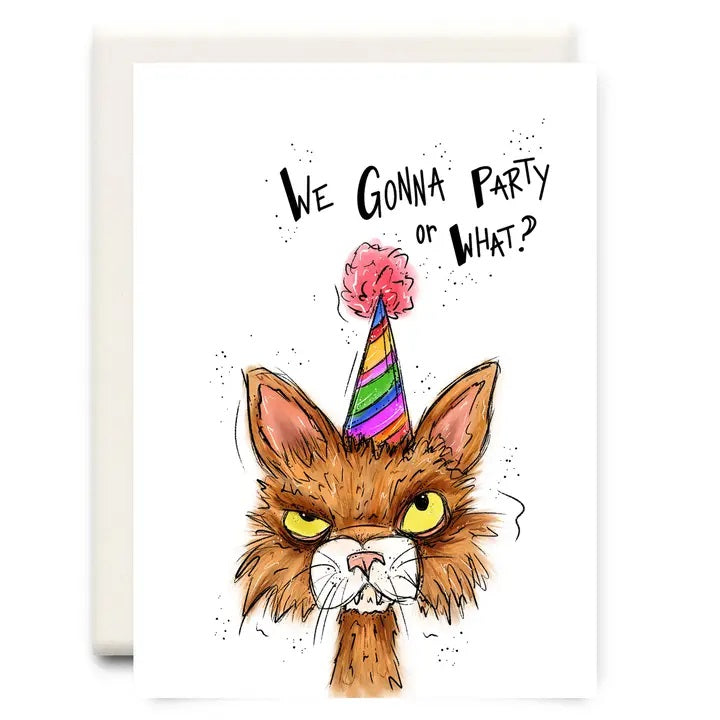 We Gonna Party? Birthday Card