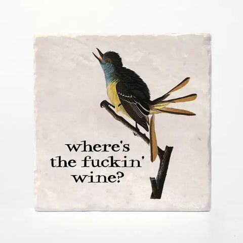 Where's the Fuckin Wine Coaster