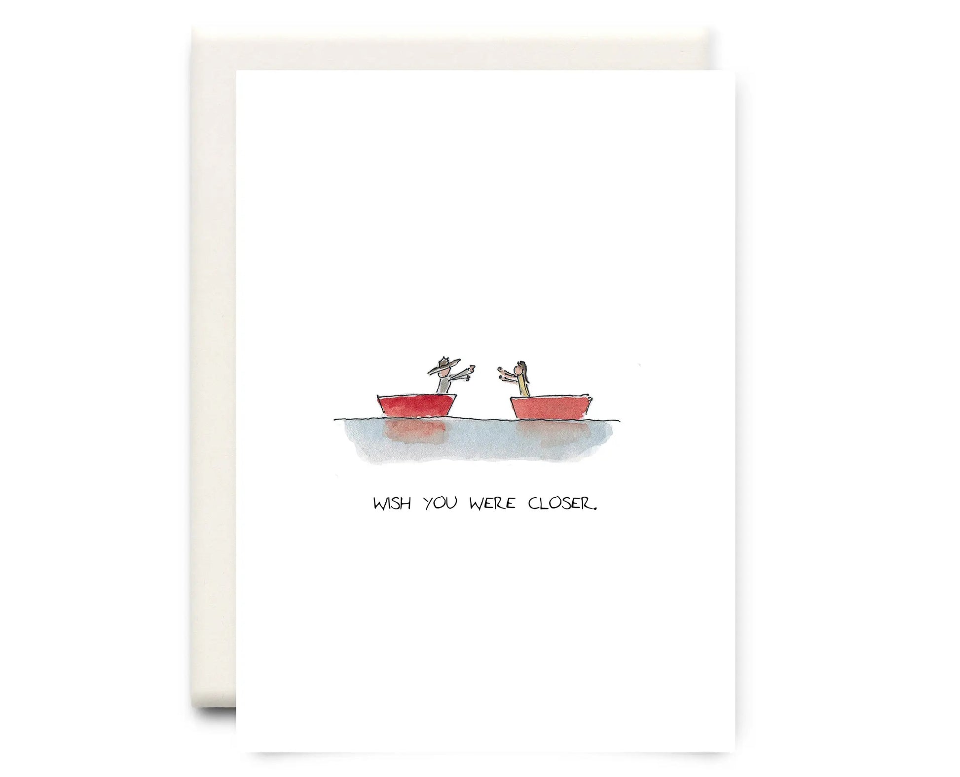 Inkwell Cards - Wish you were closer Card